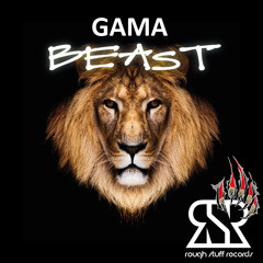[RSR] Gama - Beast // Out on 2014-02-01