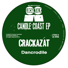 Crackazat - Dancrodile (12'' - LT042, Side A2)