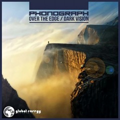 Dark Vision - Phonograph