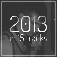 2013 in 15 tracks by PAUSE