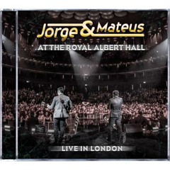 Seu Astral - Jorge e Mateus Live In London