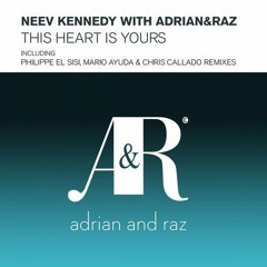 Neev Kenedy  & Adrian & Raz -This Heart Is Yours ( Philippe EL Sisi remix) ASOT 589 & 591