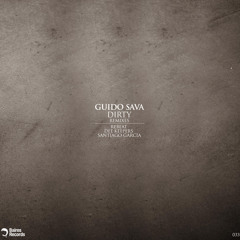 Guido Sava - Dirty (Original Mix)