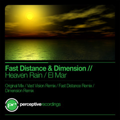 FD & Dimension - Heaven Rain (Original Mix) [Perceptive Recordings] ASOT #406