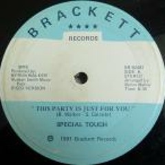 Special Touch - This Party Is Just For You (The Schwinn Re-Touch)