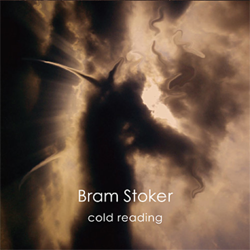 Stream Cold Reading - MP3 by Bram Stoker Music | Listen online for free on  SoundCloud