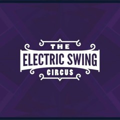 The Electric Swing Circus - Bella Belle (The Swing Bot Remix)