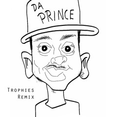 LiL-D Da Prince - Trophies Remix