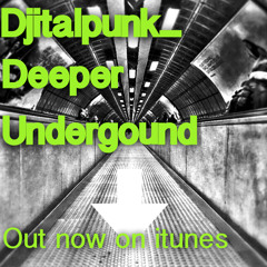 Deeper underground