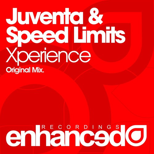 Juventa & Speed Limits - Xperience (Original Mix)