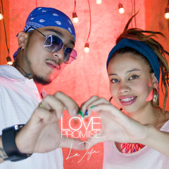 LOVE PROMISE -  LA TIFA FT. CRIKMANJAM