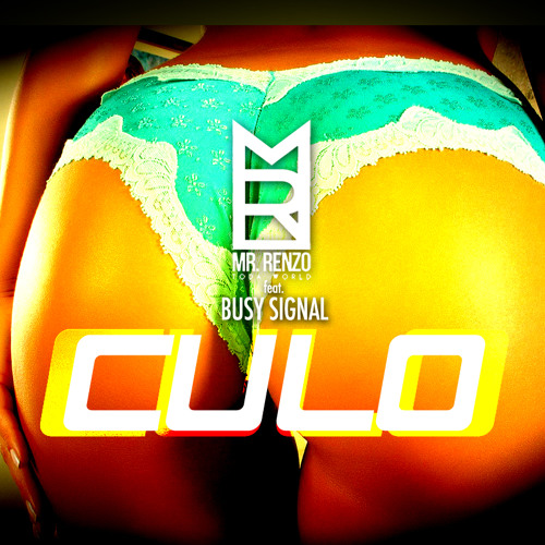 Stream Culo (Clean Radio Version)ft Busy Signal by Mr Renzo