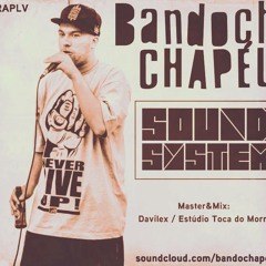 Bandoch Chapéu - Sound System