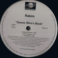 Guess Who's Back - Rakim