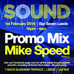Mike Speed | Sound - Leeds | Promo Mix | 030114 | Vinyl Mix