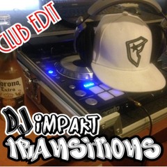 Transitions (Club Edit)