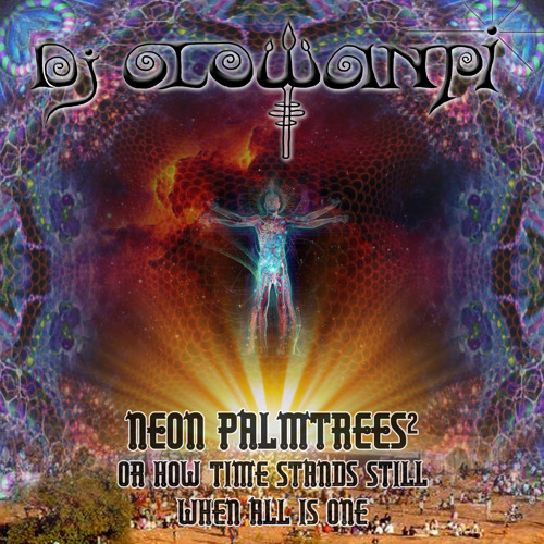 Neon Palmtrees 2 - Or how time stands still when all is One - Dj Mix 2013