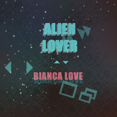 Alien Lover (prod by purekut)