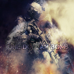 Kv9 - One Dollar Bomb