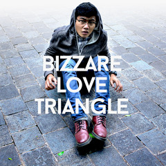 Bizzare Love Triangle