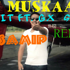 EK MUSKAN-ANKIT FT.GX SOUL(DJ SaMiP REMIX)