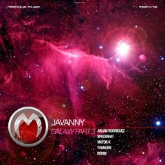 Javanny - Galaxy (Spacebeat Remix) [Mistique Music]
