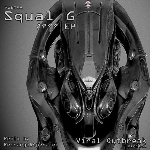 (VOD-058) Squal G - ???? (original mix)