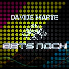 Davide Marte - Gets Noch (Original Mix)