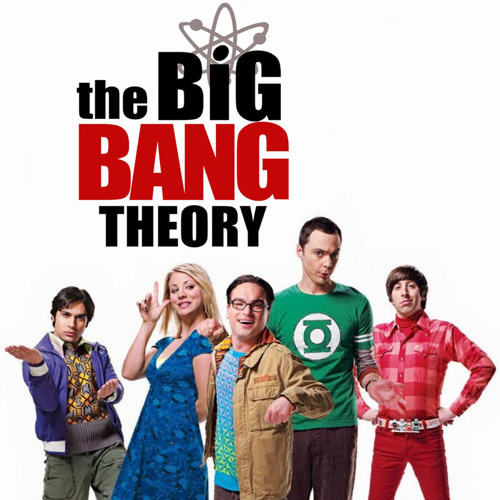 Stream The Big Bang Theory (Main Theme) by OST Game & Film | Listen ...