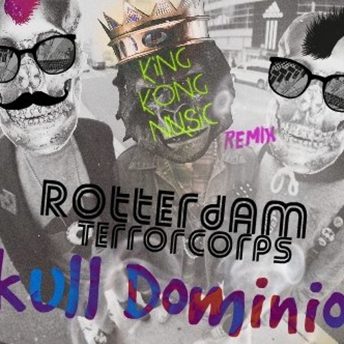 Rotterdam Terror Corps  - Skull Dominion (King Kong Music Remix)