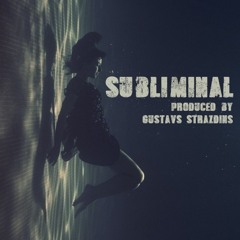 Subliminal [SOLD]
