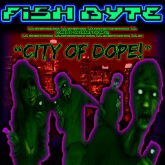 THE CITY OF DOPE feat.Munchie(RHOMP KING VIP)
