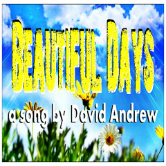 Beautiful Days