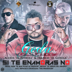 Si Te Enamoras No ft. Franco & Alexis(Prod. By Fade "El Que Pone La Presion)