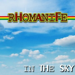 RHOMANIFE - THE BOOK OF LIFE (Album "In the Sky")