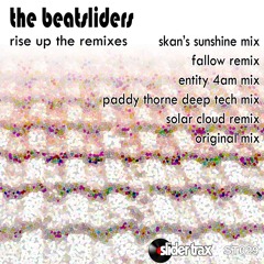 The Beatsliders - Rise Up (Skan's Sunshine Mix) Sample