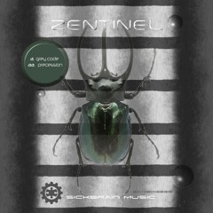 Zentinel - Precession ( Forthcoming On Sickbrain Music)