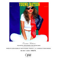 Talk About It - OPM (Zeke Feat. Dom Kennedy) - Vol. 1 Young Nation