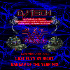 Last Flyy-By-Night Bangar Of The Year 2013 Mix