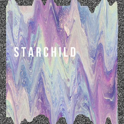 S T A R C H I L D (prod. melodrama)