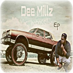 Dee Millz - I'd Be Lost