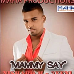 Mammy Say - Nishard M (Trickstah Remix)