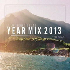 Yearmix 2013 - Dirty Ghost