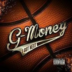 G-Money - Dead Presidents Remix