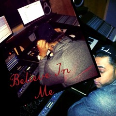 Believe In Me prod by JWes