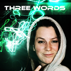 Three Words - All Summer Long ft. B'Ship prod. By K.B. Beats