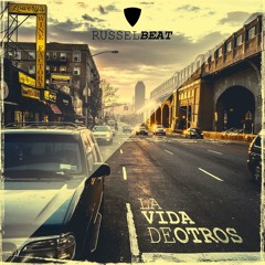1.- Intro - Prod. by: Russel Beat - La vida de Otros "BeatTape"