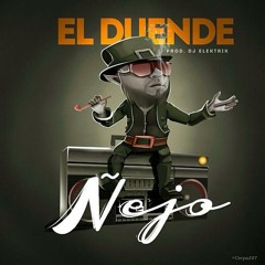 PRIMER RMX DEL 2014 -- ÑEJO EL BROKI -- EL DUENDE -- DJ CHIROLA