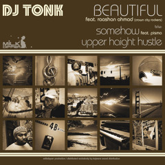 DJ Tonk - Somehow Feat. Pismo