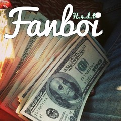 H4DT Fanboi - Money